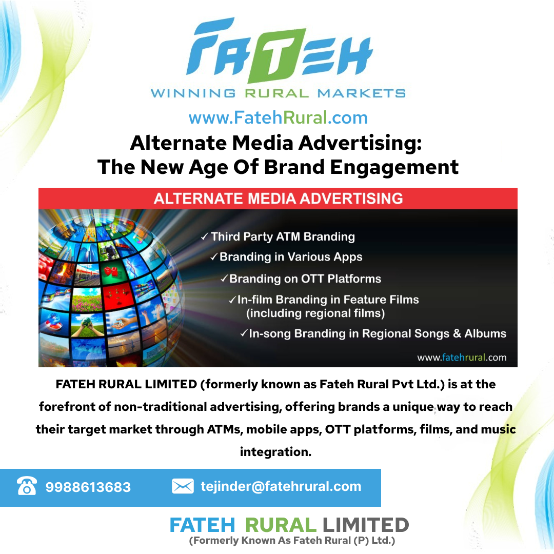 Alternate Media Advertising - Fateh Rural Limited