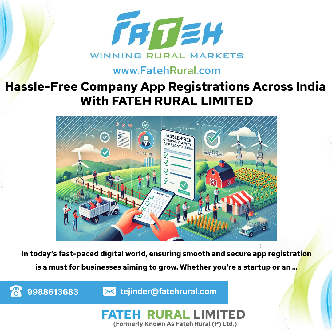 Hassle-Free Company App Registrations by Fateh Rural Limited