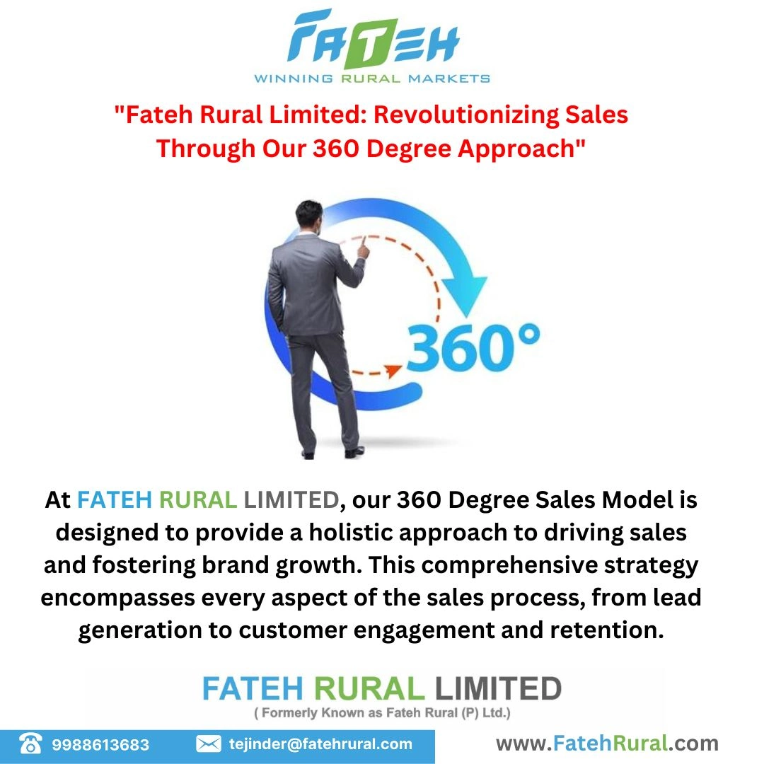 Fateh Rural Limited: Revolutionizing Sales Through Our 360 Degree Approach
