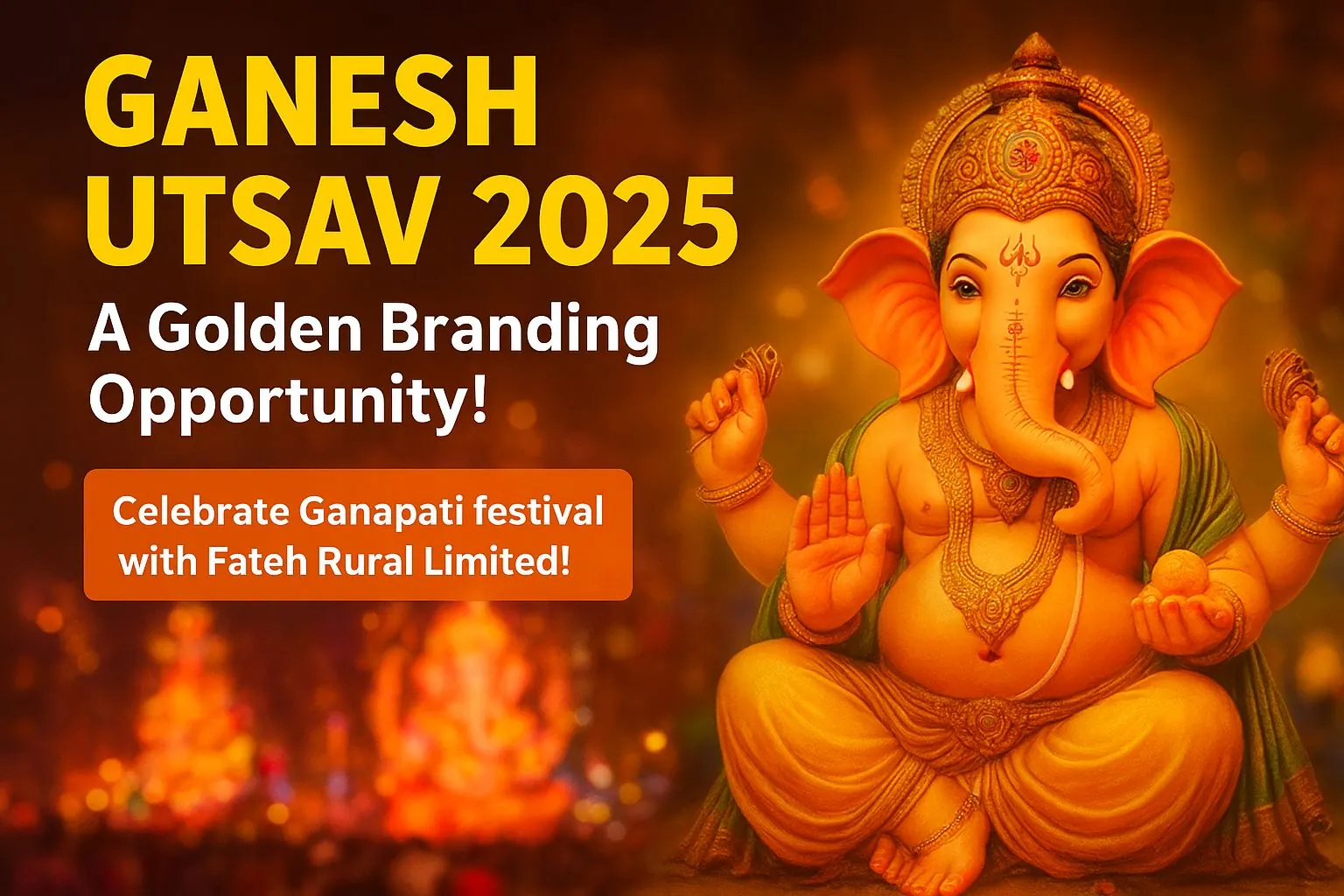 Celebrate Ganapati festival with Fateh Rural Limited!