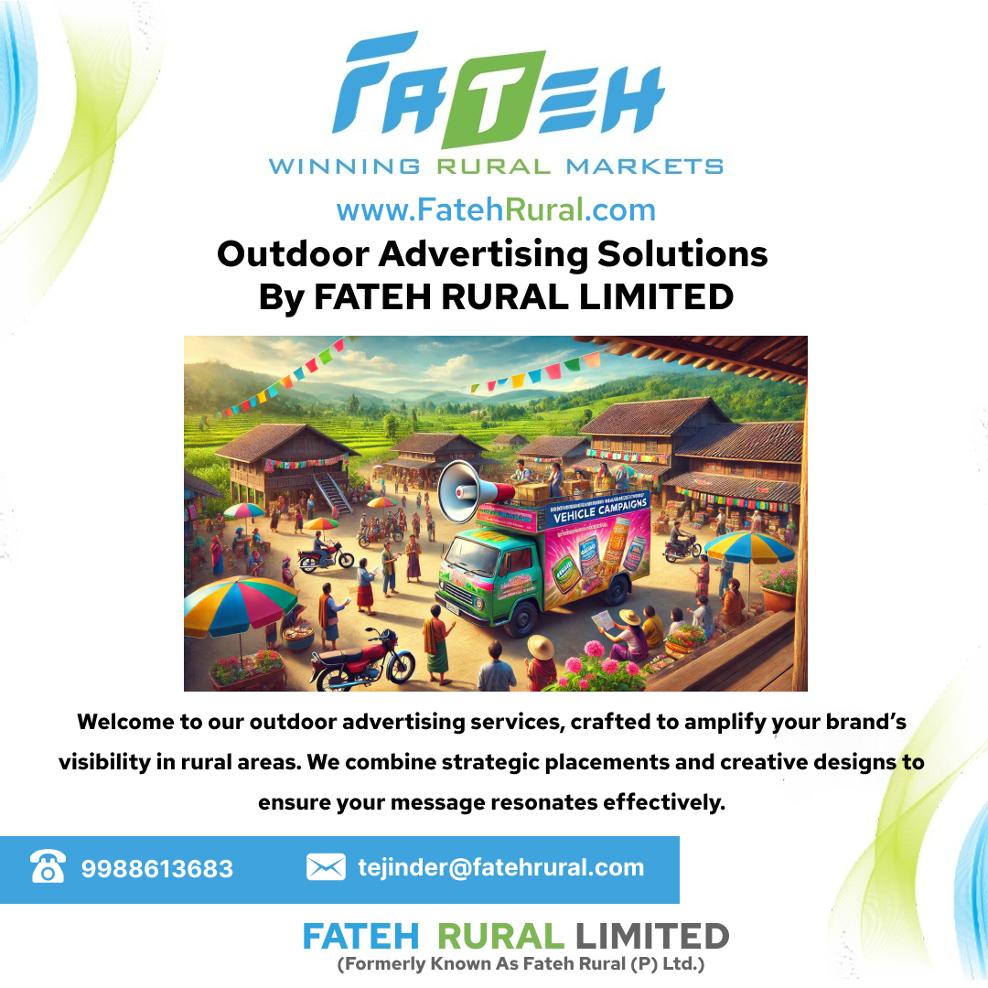 Outdoor Advertising in Rural India by Fateh Rural Limited