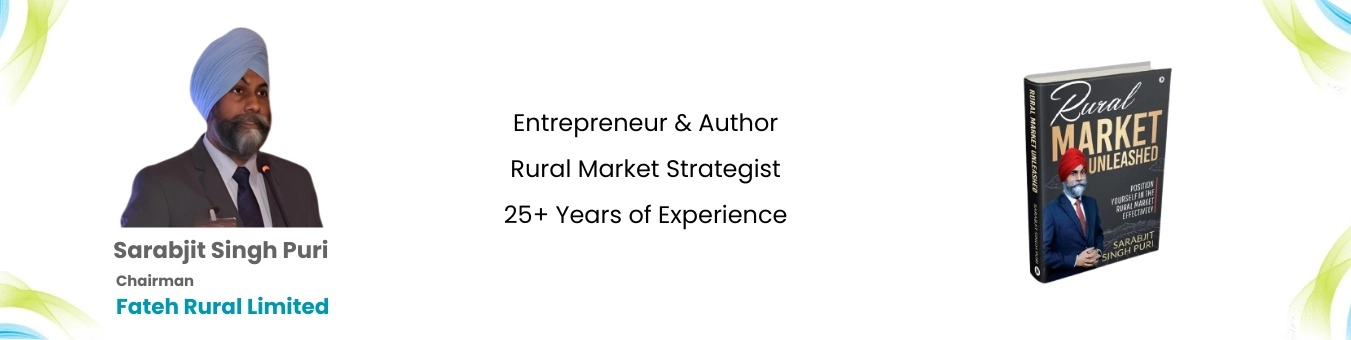 Sarabjit S Puri - Founder and CEO of FATEH RURAL LIMITED