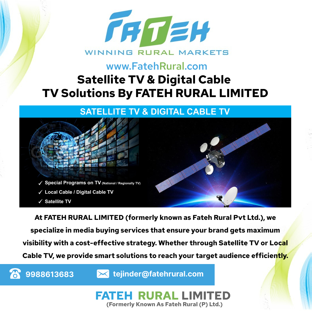 Satellite and Cable TV Advertising by Fateh Rural Limited